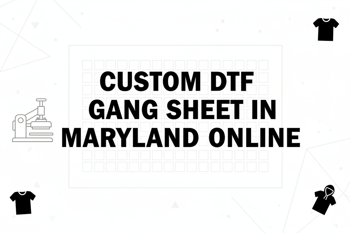 Custom dtf gang sheet in Maryland online