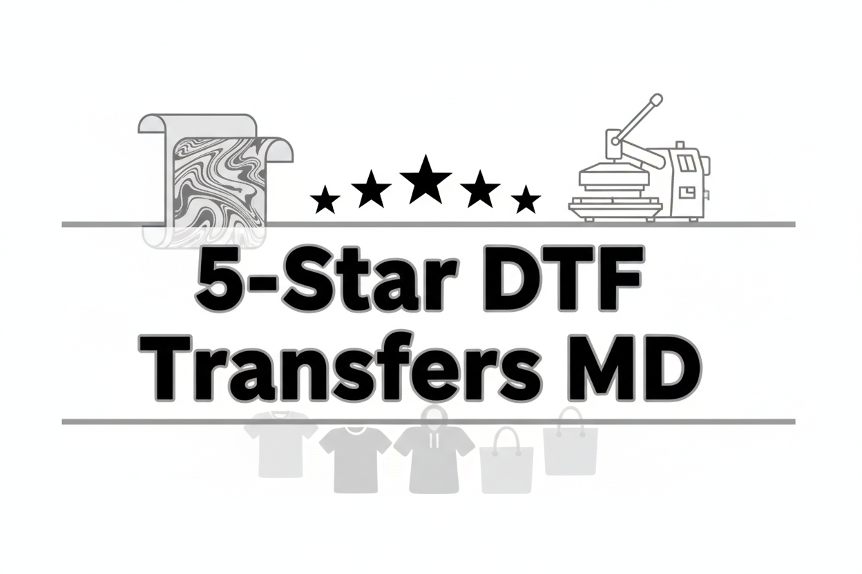 5-Star DTF Transfers MD