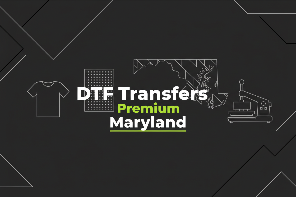 Reference Transes DTF Transfers Premium Maryland – Maryland DTF